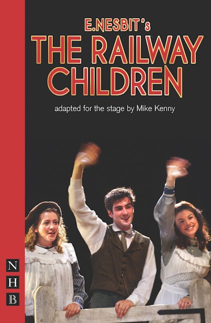 Book cover image for The Railway Children ISBN: 9781848421318