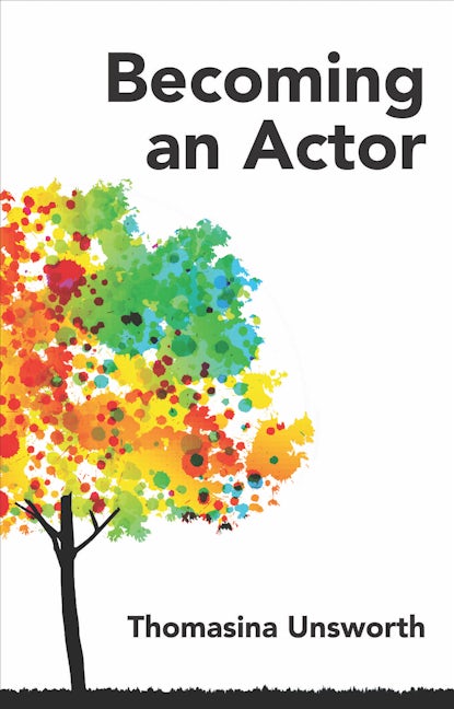Book cover image for Becoming an Actor ISBN: 9781848421561