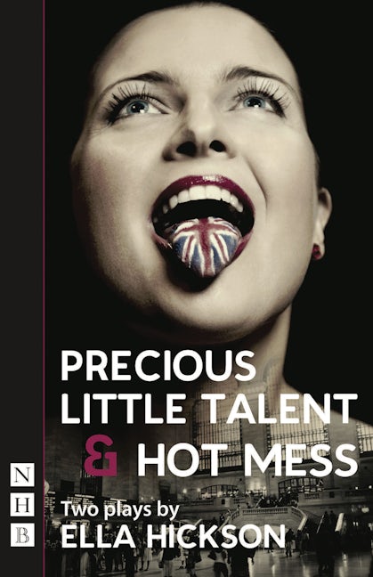 Book cover image for Precious Little Talent/Hot Mess ISBN: 9781848421660