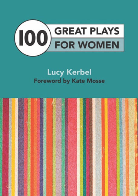 Book cover image for 100 Great Plays for Women ISBN: 9781848421851