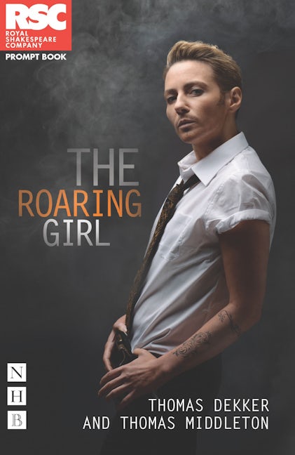 Book cover image for The Roaring Girl ISBN: 9781848424005