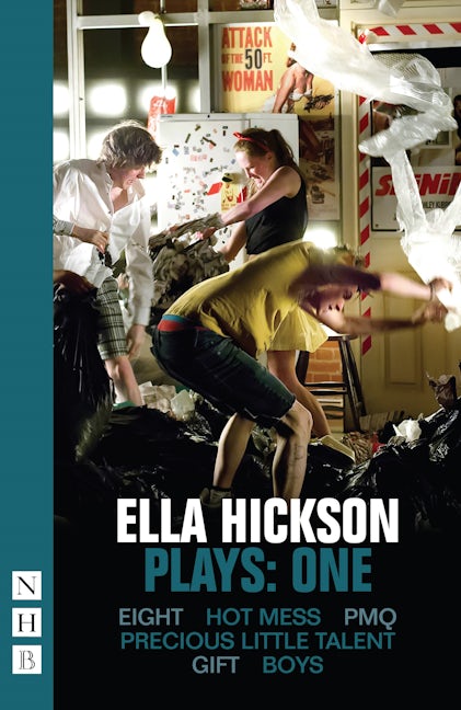 Book cover image for Ella Hickson, Plays: One ISBN: 9781848427532