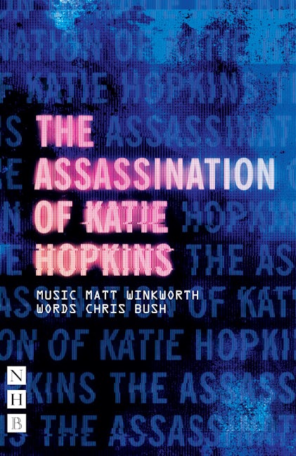 Book cover image for The Assassination of Katie Hopkins ISBN: 9781848427600