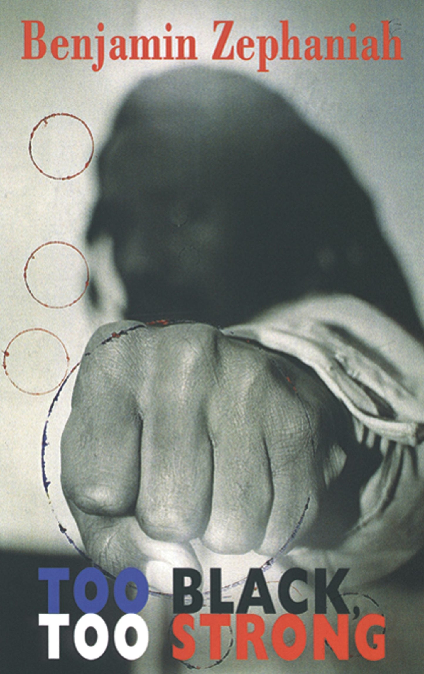 Book cover image for Too Black, Too Strong ISBN: 9781852245542