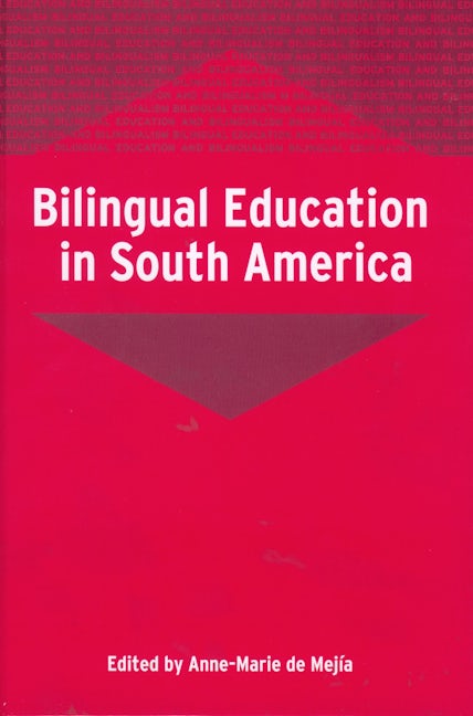 Book cover image for Bilingual Education in South America ISBN: 9781853598197