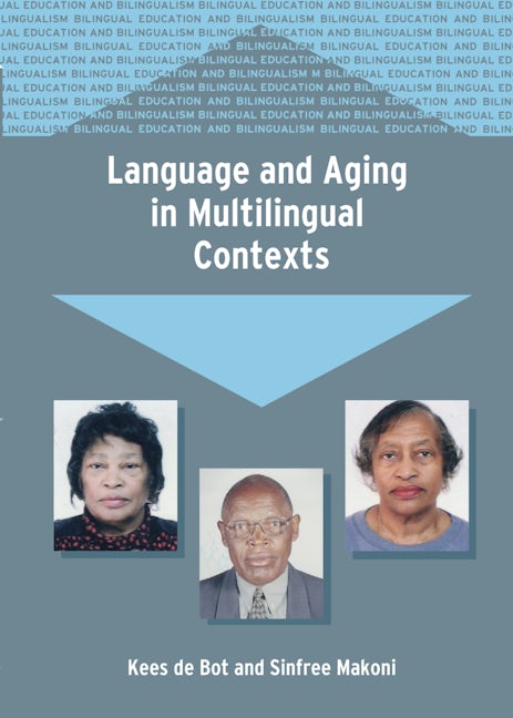 Book cover image for Language and Aging in Multilingual Contexts ISBN: 9781853598401
