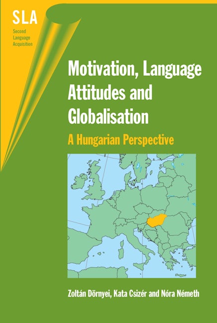 Book cover image for Motivation, Language Attitudes and Globalisation ISBN: 9781853598852