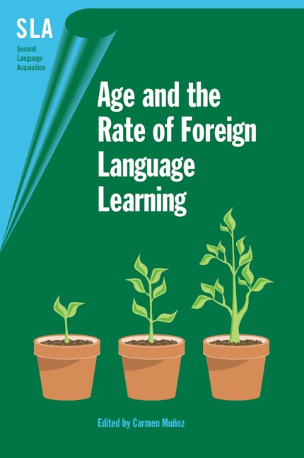 Book cover image for Age and the Rate of Foreign Language Learning ISBN: 9781853598913