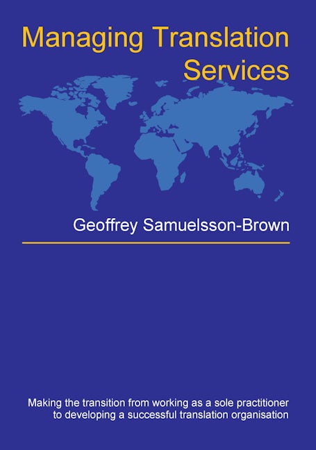 Book cover image for Managing Translation Services ISBN: 9781853599132
