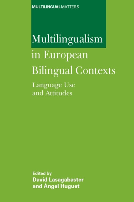 Book cover image for Multilingualism in European Bilingual Contexts ISBN: 9781853599293