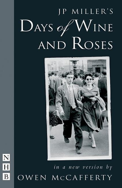 Book cover image for Days of Wine and Roses ISBN: 9781854598585
