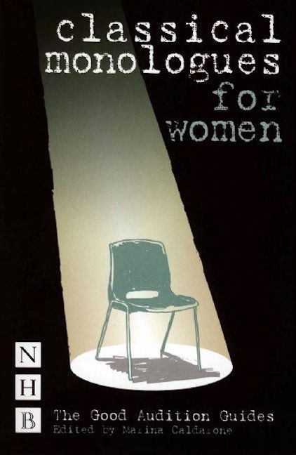 Book cover image for Classical Monologues for Women ISBN: 9781854598707