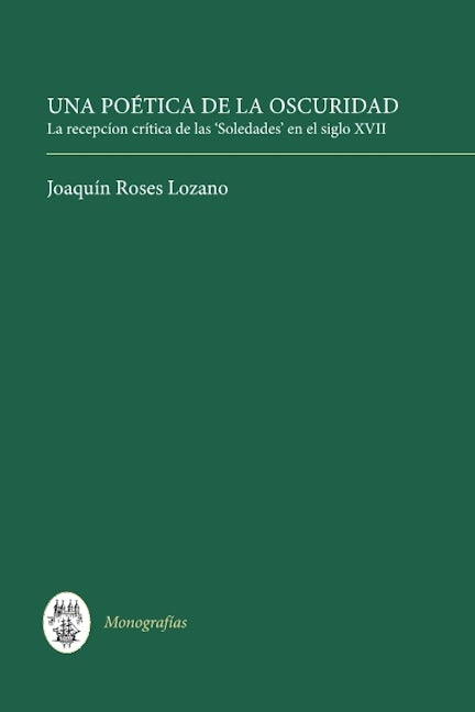 Book cover image for Una Poética de la Oscuridad ISBN: 9781855660267