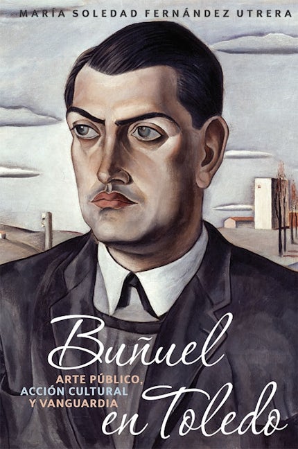 Book cover image for Buñuel en Toledo ISBN: 9781855663039