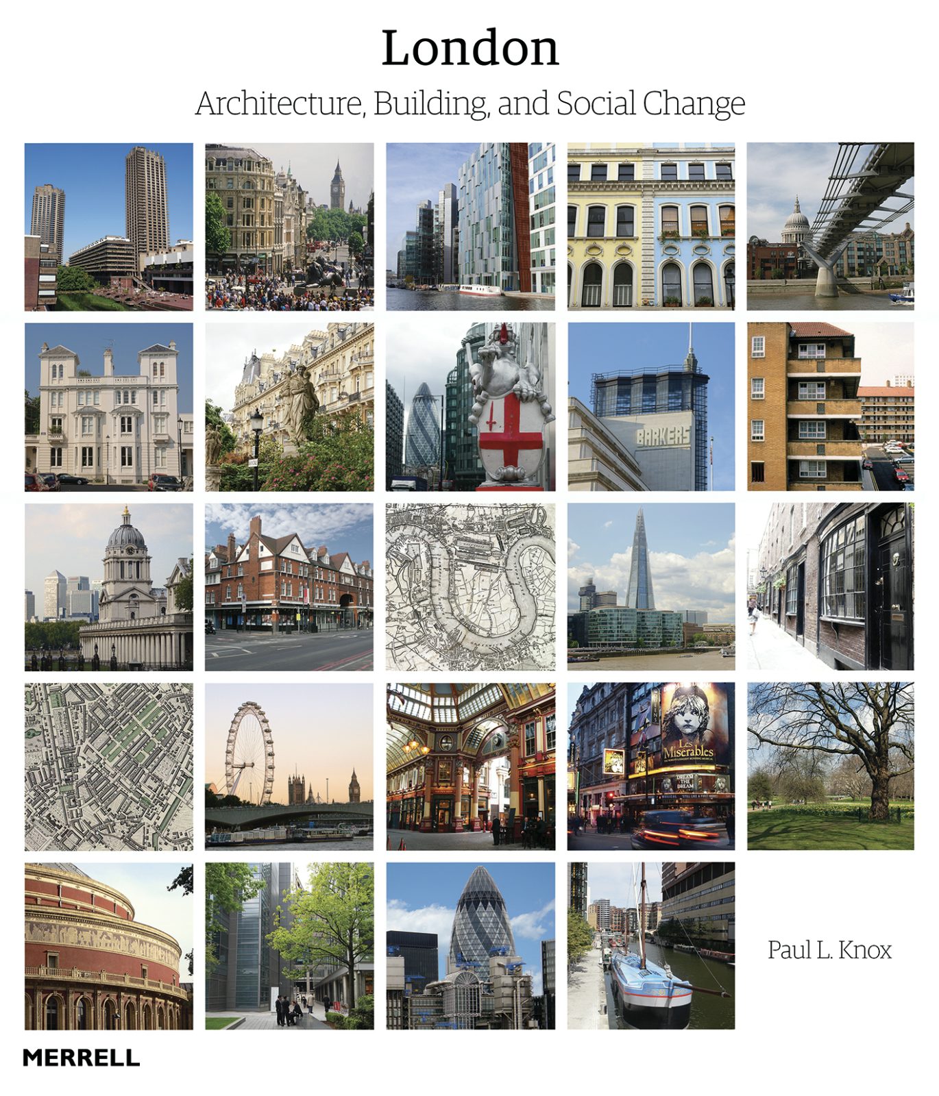 Book cover image for London: Architecture, Building and Social Change ISBN: 9781858946276