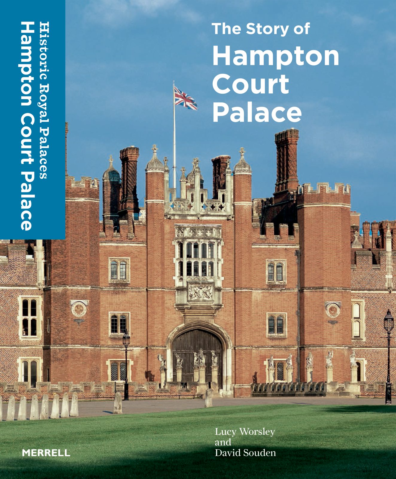 Book cover image for The Story of Hampton Court Palace ISBN: 9781858946313