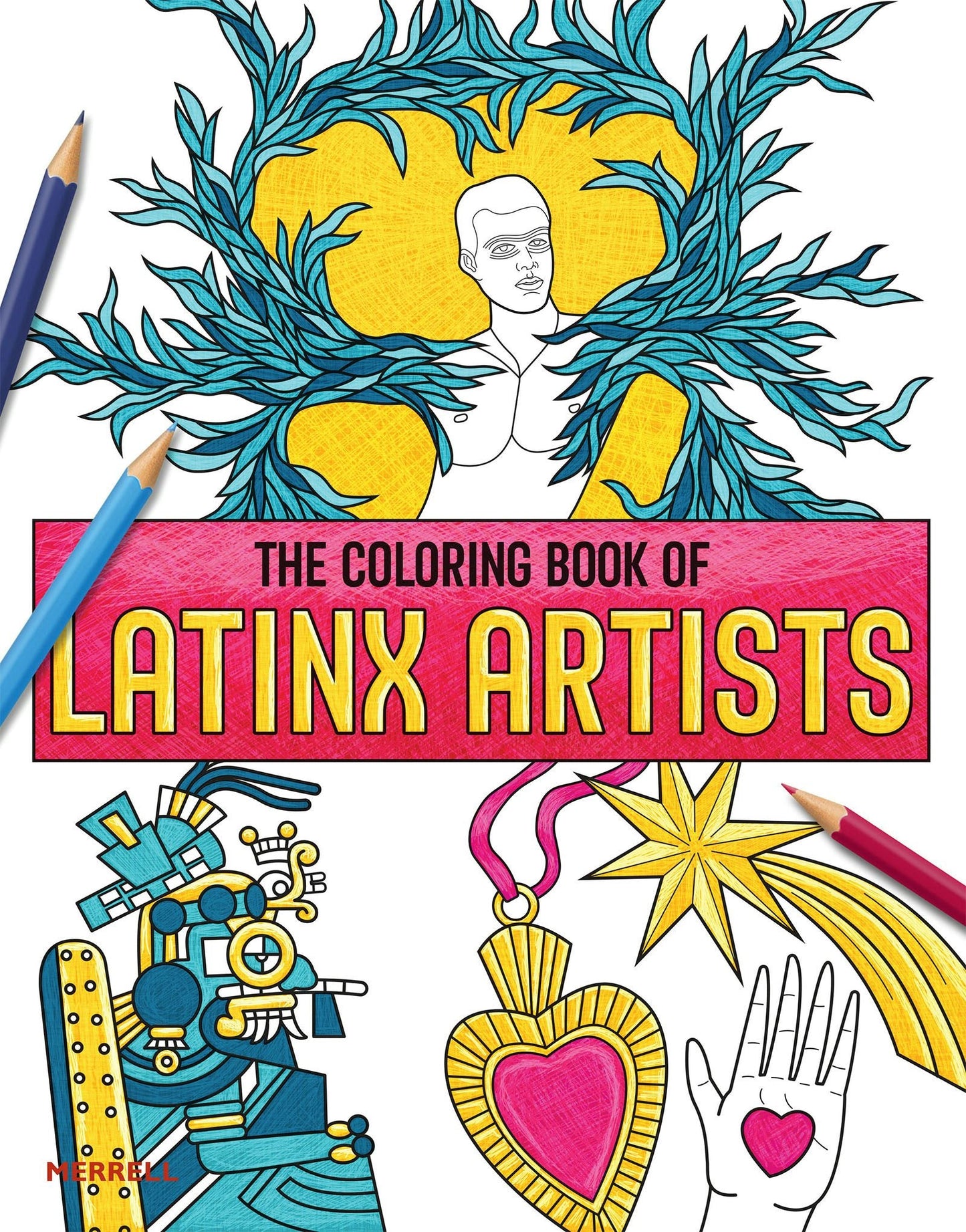 Book cover image for The Coloring Book of Latinx Artists ISBN: 9781858946993