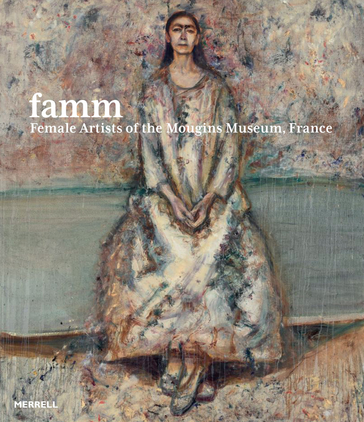 Cover image for FAMM: Female Artists of the Mougins Museum, France ISBN 9781858947181