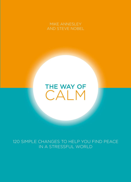 The Way of Calm