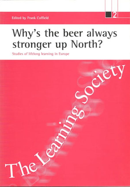 Book cover image for Why's the beer always stronger up North? ISBN: 9781861341310