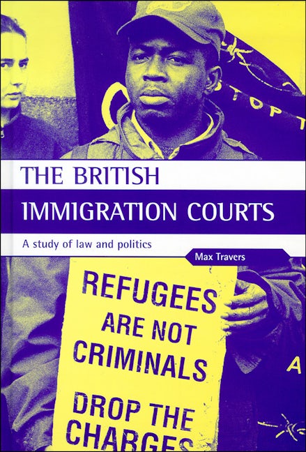 Book cover image for The British Immigration Courts ISBN: 9781861341723