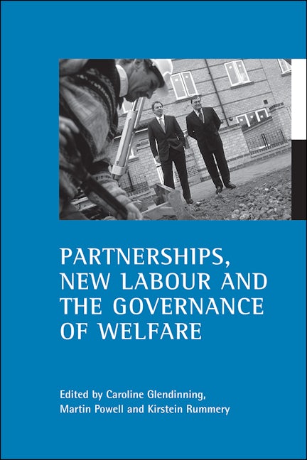 Book cover image for Partnerships, New Labour and the governance of welfare ISBN: 9781861343390