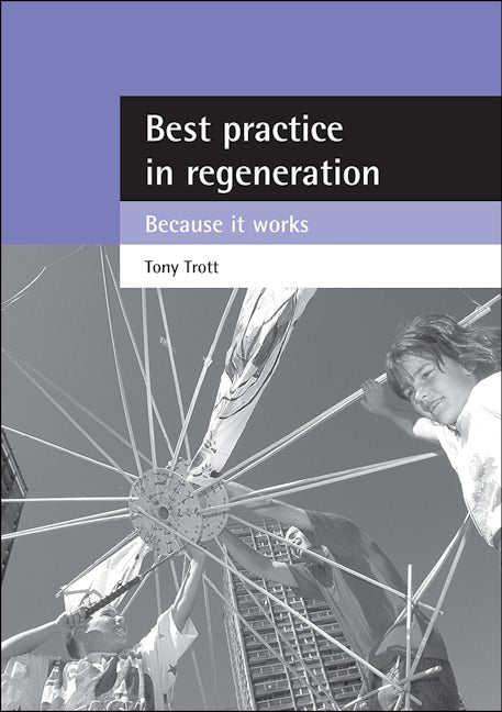 Book cover image for Best practice in regeneration ISBN: 9781861344557