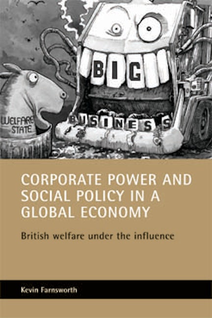Book cover image for Corporate power and social policy in a global economy ISBN: 9781861344731