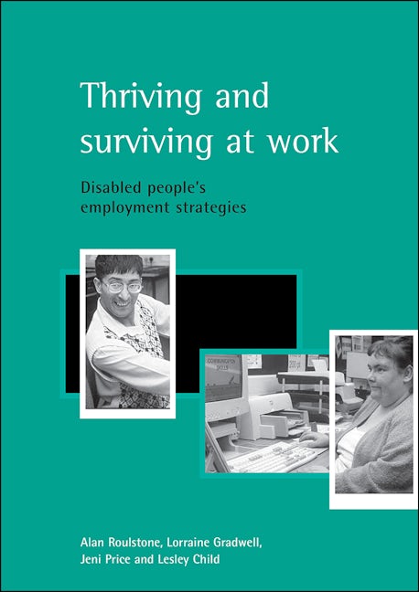 Book cover image for Thriving and surviving at work ISBN: 9781861345226