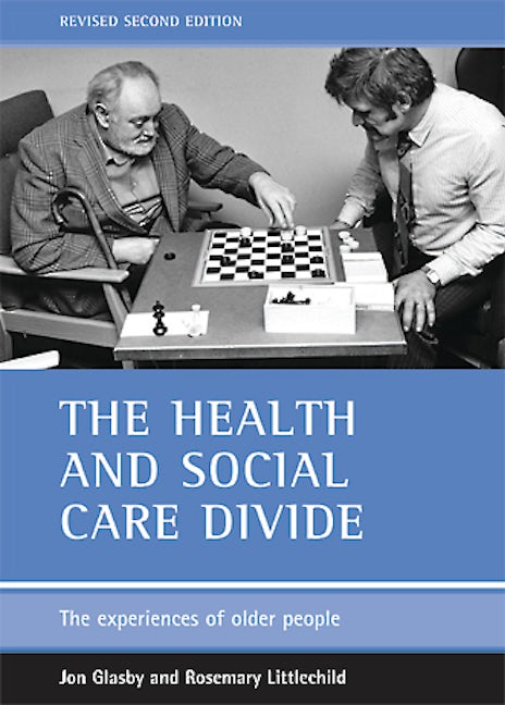 Book cover image for The health and social care divide ISBN: 9781861345257