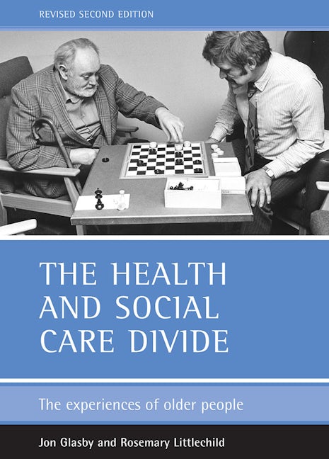 Book cover image for The health and social care divide ISBN: 9781861345264