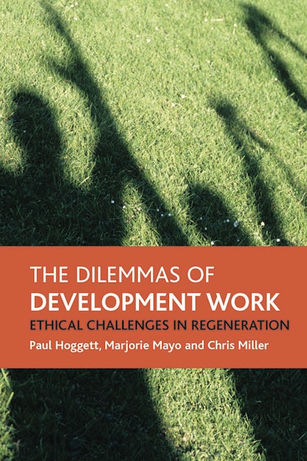 Book cover image for The dilemmas of development work ISBN: 9781861349729