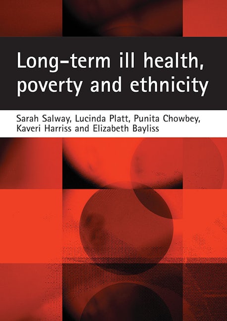 Book cover image for Long-term ill health, poverty and ethnicity ISBN: 9781861349934