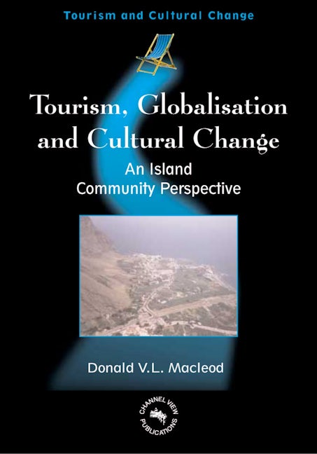 Book cover image for Tourism, Globalisation and Cultural Change ISBN: 9781873150719