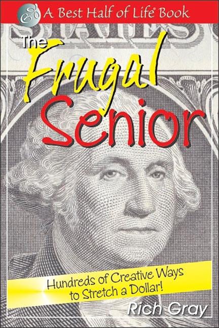 Book cover image for The Frugal Senior ISBN: 9781884956492
