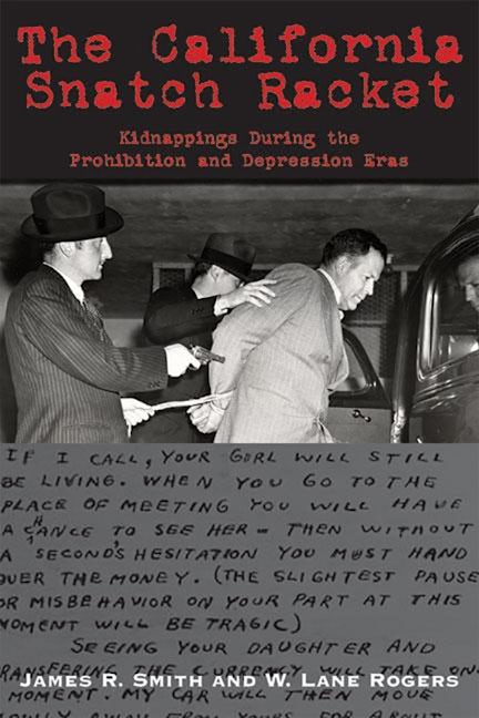 Book cover image for The California Snatch Racket ISBN: 9781884995637