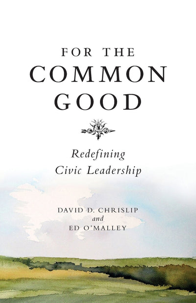 Cover image for For The Common Good, isbn: 9781885167897