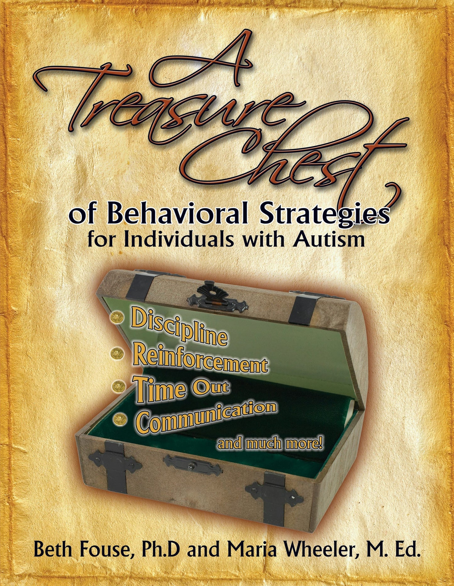 Book cover image for A Treasure Chest of Behavioral Strategies for Individuals with Autism ISBN: 9781885477361