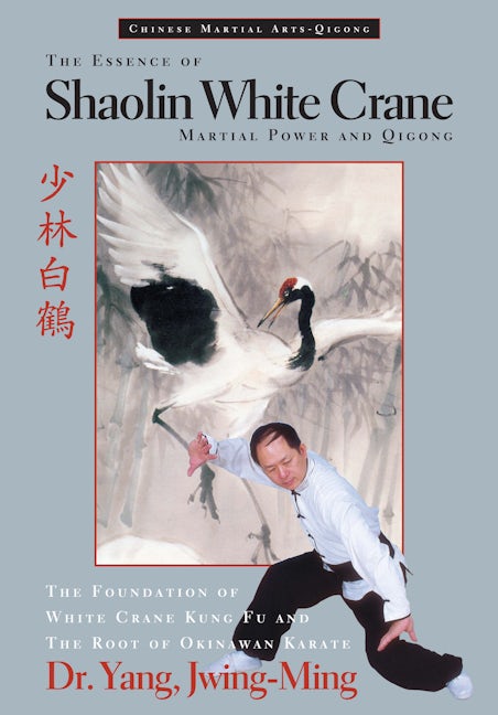 Book cover image for The Essence of Shaolin White Crane ISBN: 9781886969353