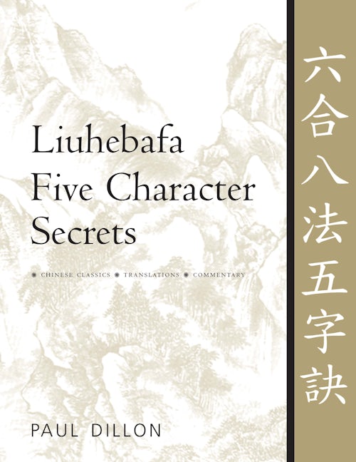 Book cover image for Liuhebafa Five Character Secrets ISBN: 9781886969728