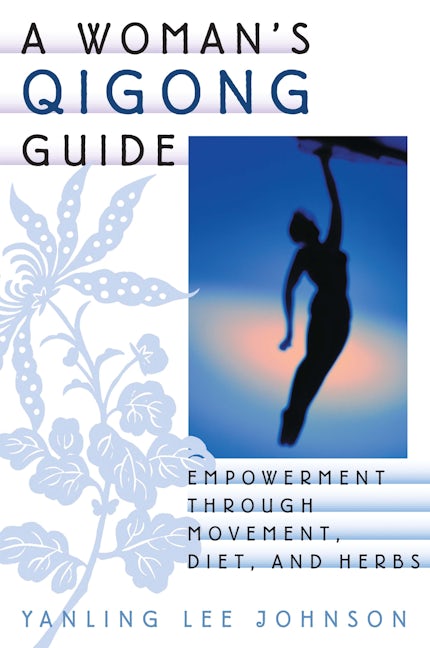Book cover image for A Woman's Qigong Guide ISBN: 9781886969834