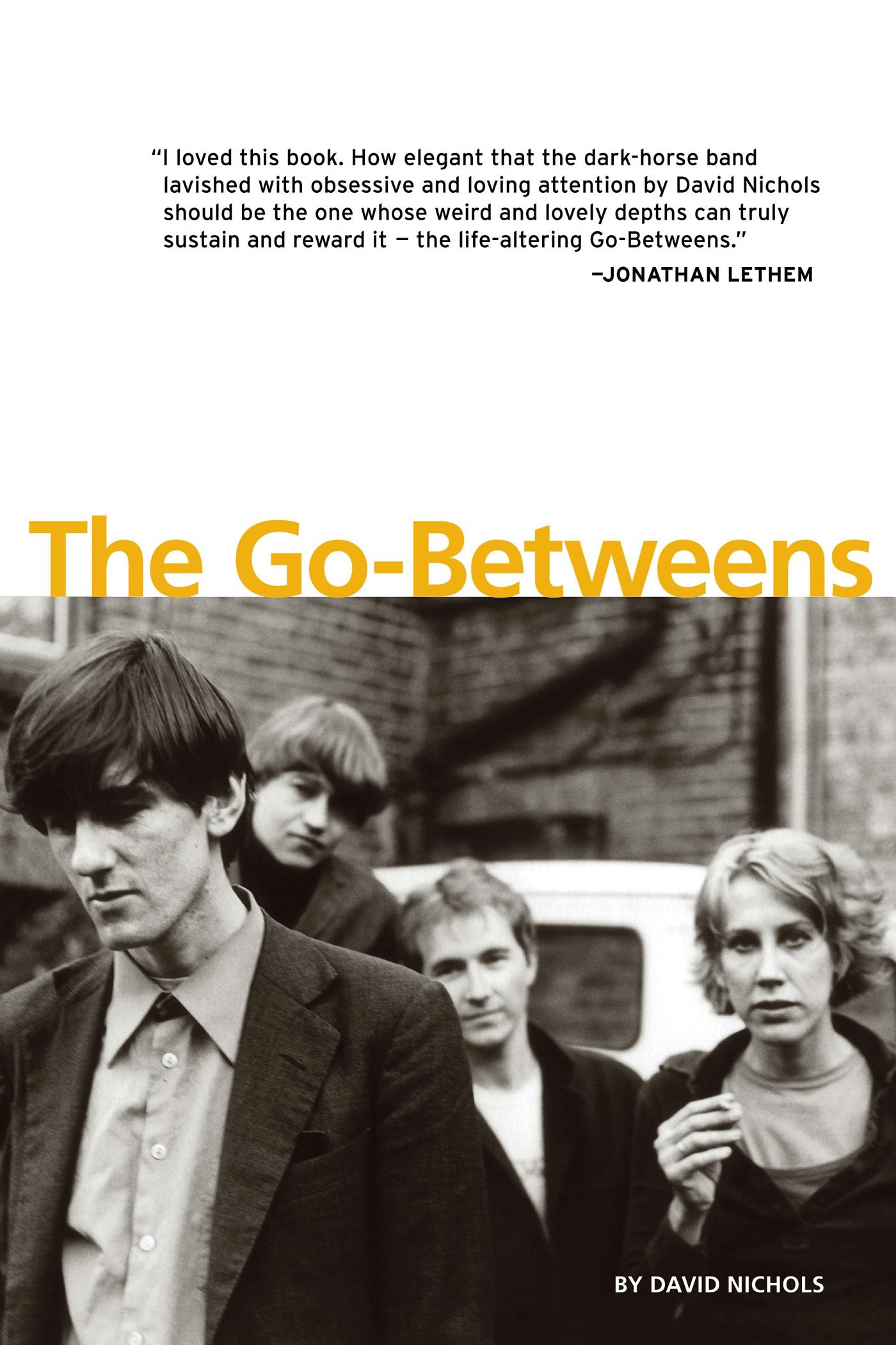 Book cover image for The Go-Betweens ISBN: 9781891241161