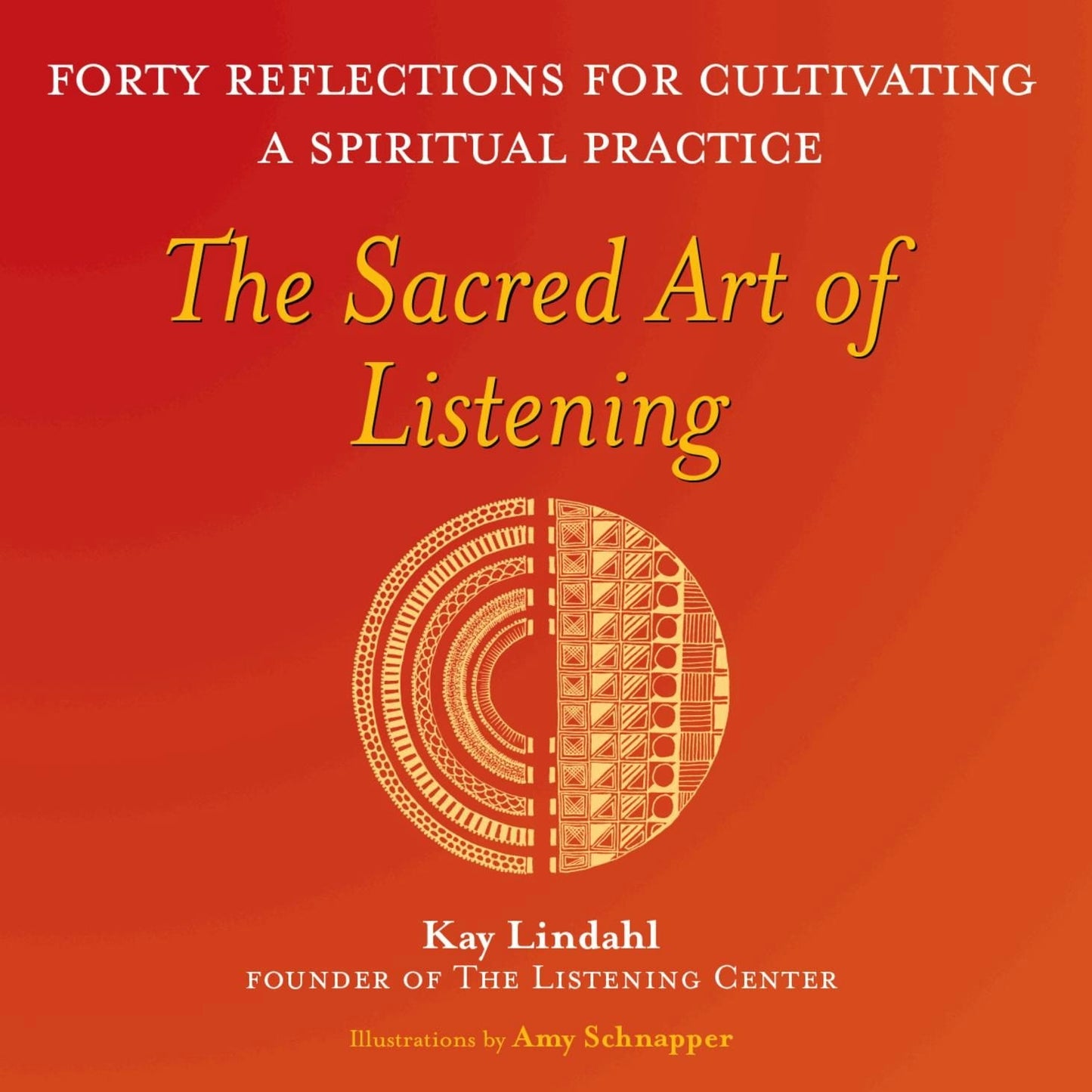 Book cover image for The Sacred Art of Listening ISBN: 9781893361447