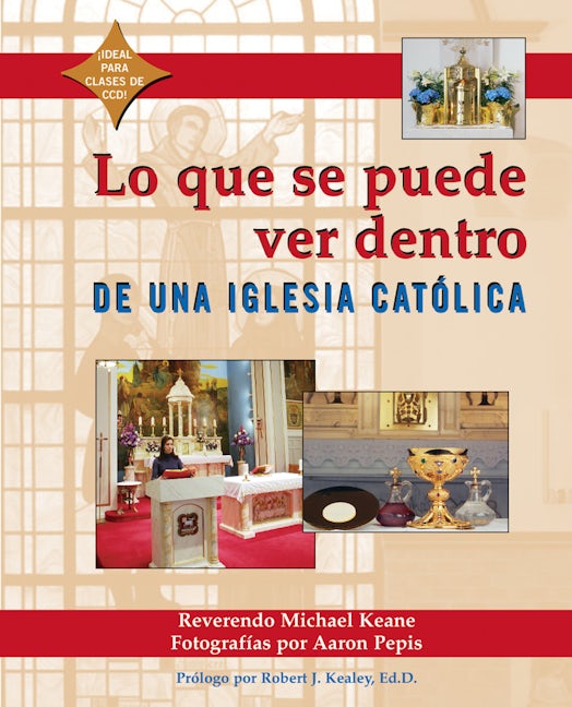 Book cover image for Lo que se Puede Ver Dentro de una iglesia Catolica ISBN: 9781893361669
