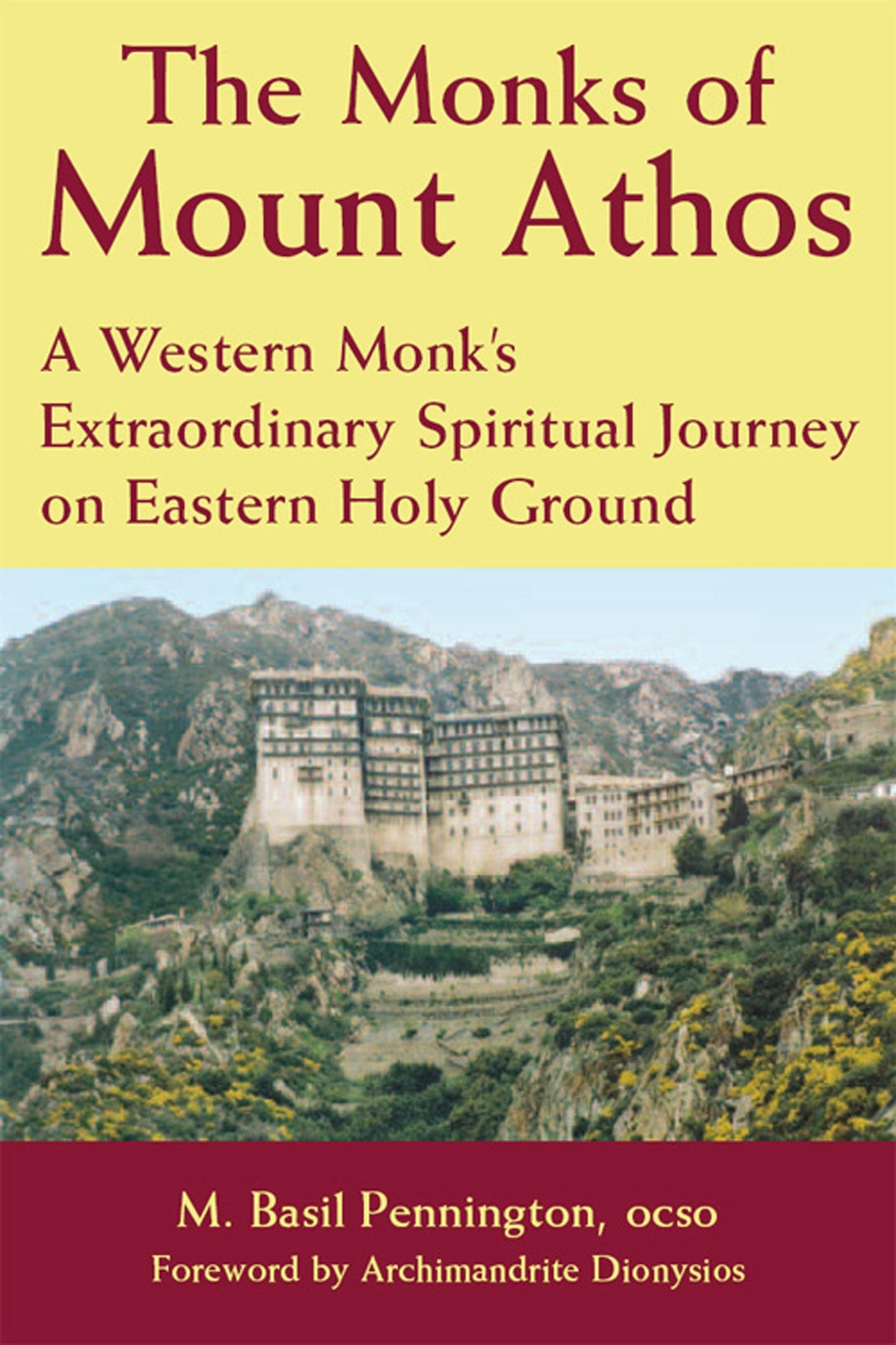 Book cover image for The Monks of Mount Athos ISBN: 9781893361782