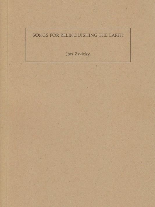 Songs for Relinquishing the Earth
