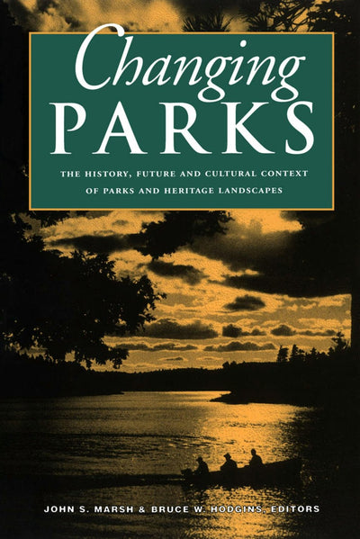 Cover image for Changing Parks, isbn: 9781896219066