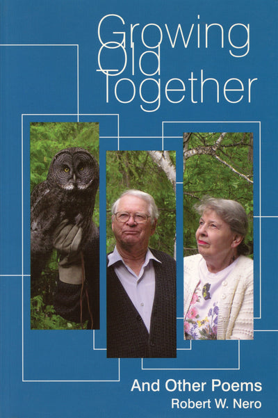 Cover image for Growing Old Together, isbn: 9781897045114