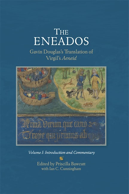 Book cover image for The EneadosGavin Douglas's Translation of Virgil's Aeneid. ISBN: 9781897976425