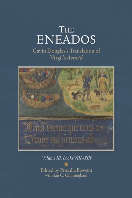 Book cover image for The Eneados: Gavin Douglas's Translation of Virgil's Aeneid ISBN: 9781897976449